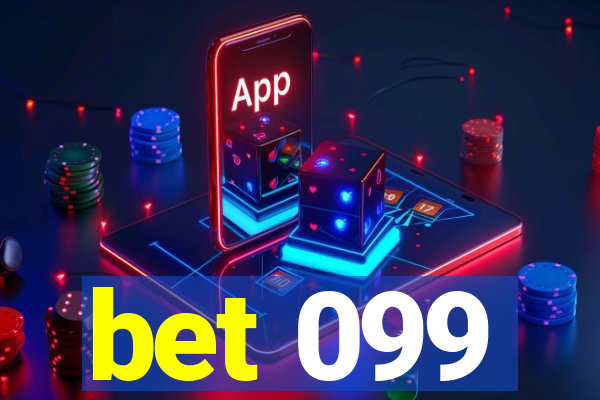 bet 099