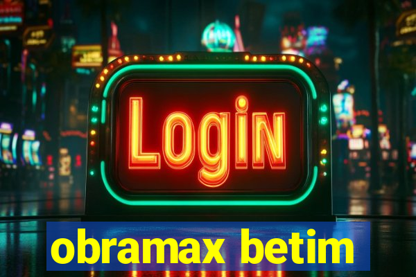 obramax betim