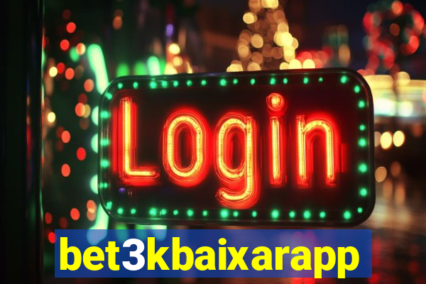 bet3kbaixarapp