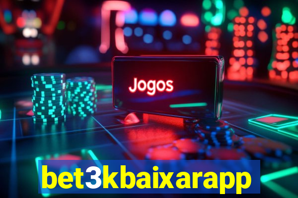 bet3kbaixarapp