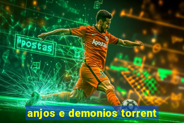 anjos e demonios torrent