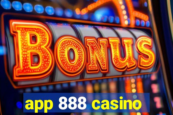 app 888 casino