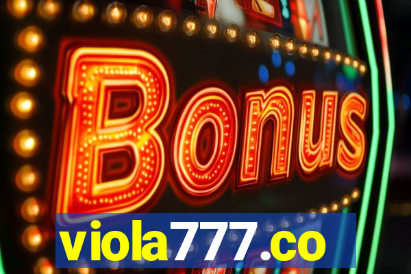 viola777.co