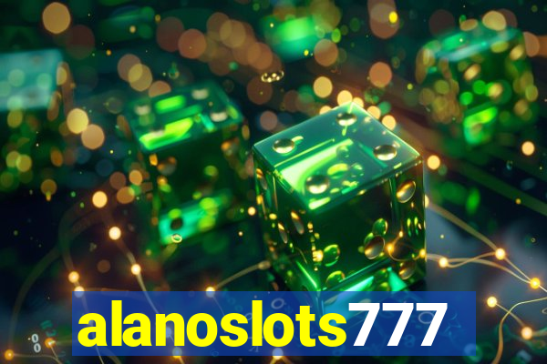 alanoslots777