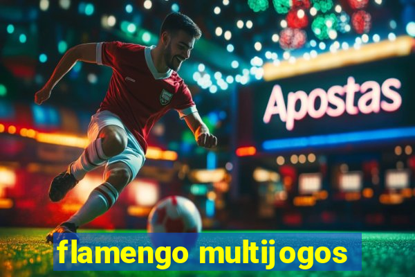 flamengo multijogos