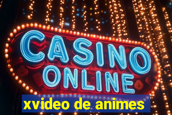 xvideo de animes