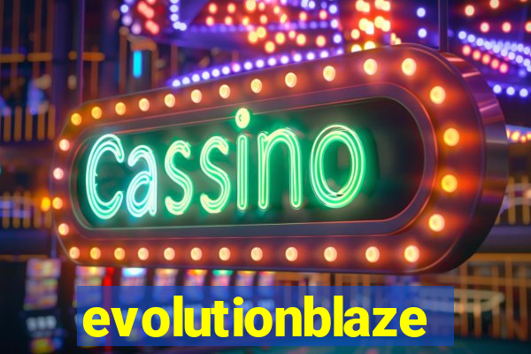 evolutionblaze