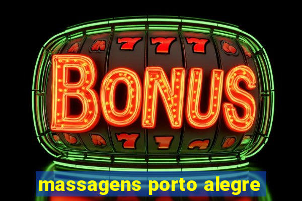 massagens porto alegre