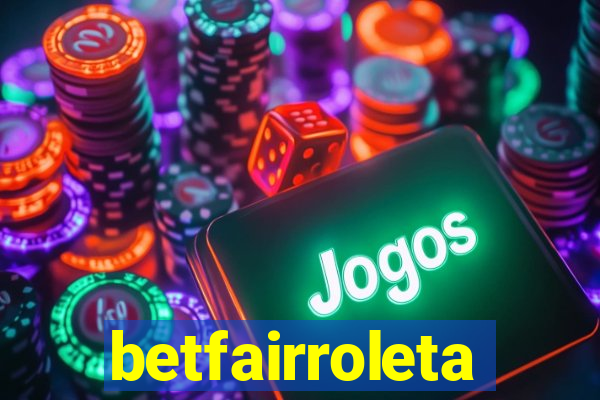 betfairroleta
