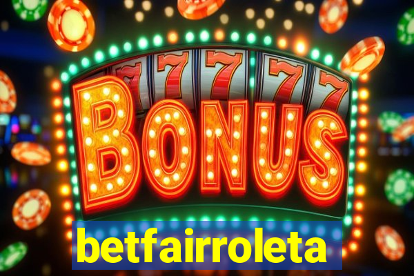 betfairroleta