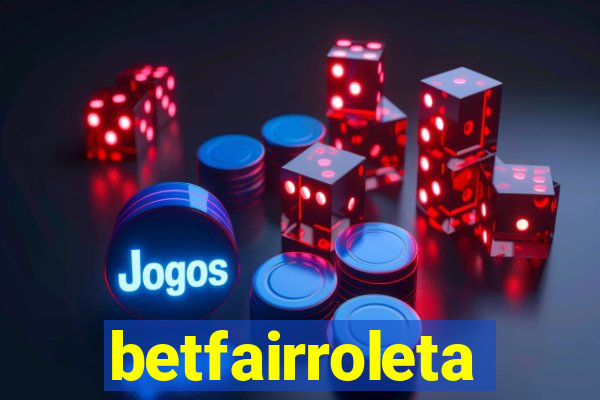 betfairroleta