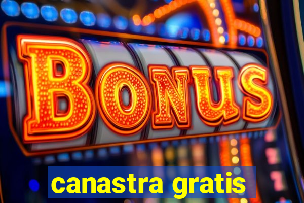 canastra gratis