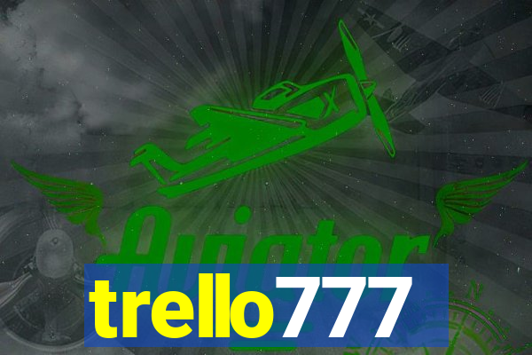 trello777