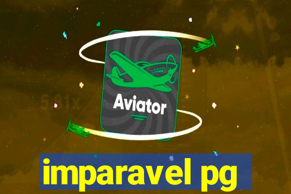 imparavel pg