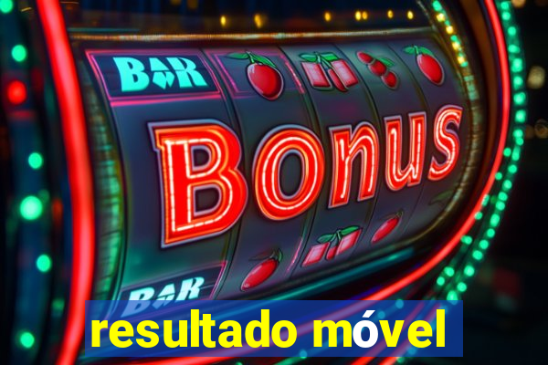 resultado móvel
