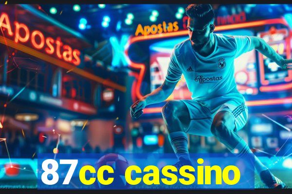 87cc cassino