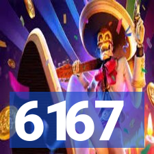 6167