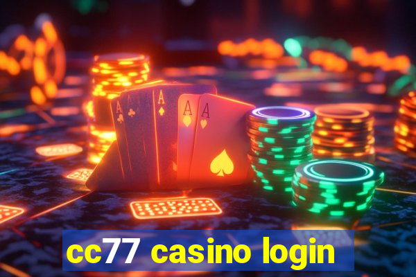 cc77 casino login