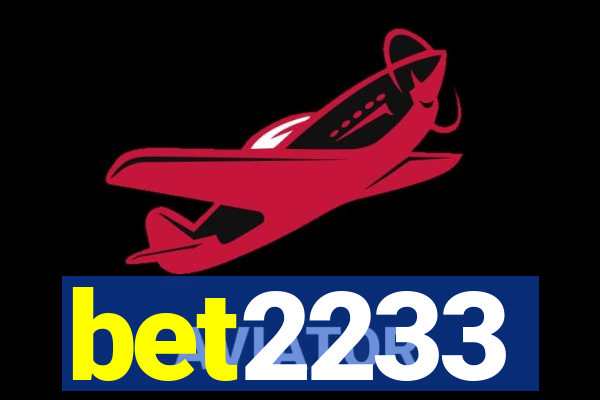 bet2233