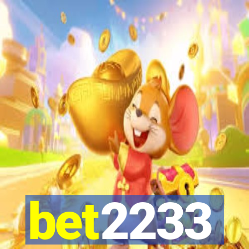 bet2233
