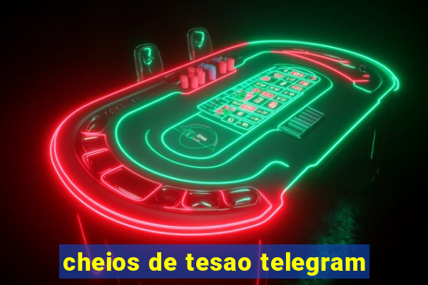 cheios de tesao telegram