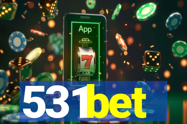 531bet