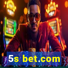 5s bet.com