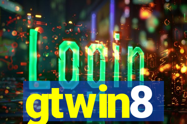 gtwin8
