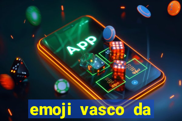 emoji vasco da gama whatsapp