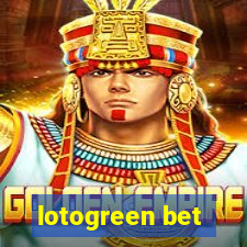 lotogreen bet
