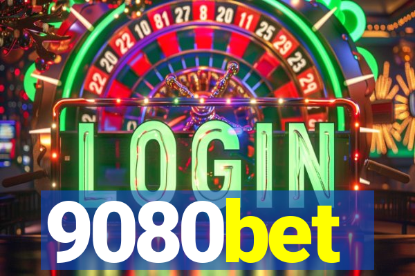 9080bet