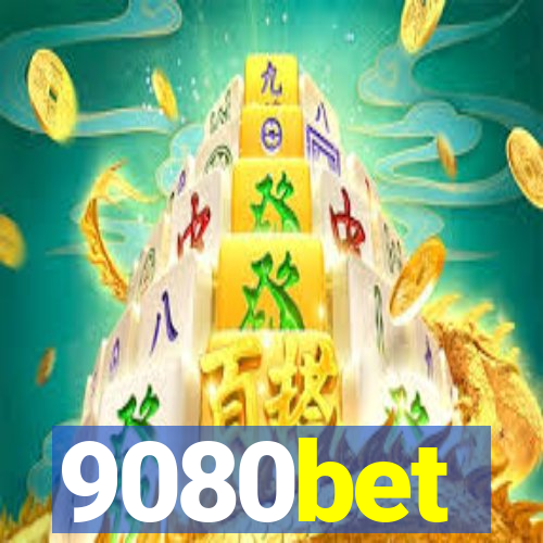 9080bet