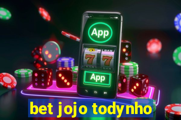 bet jojo todynho