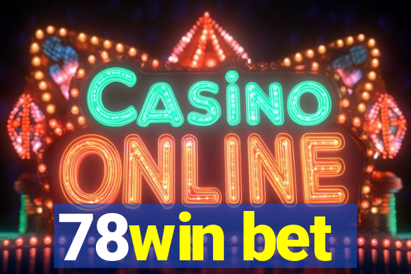 78win bet