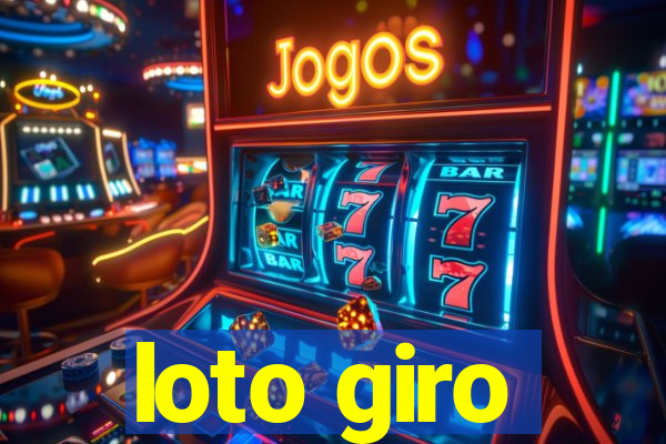 loto giro