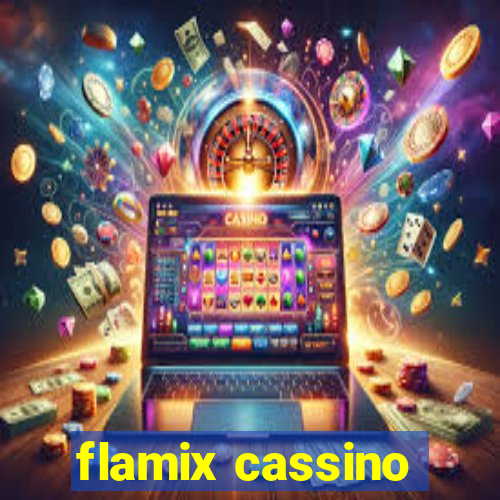 flamix cassino