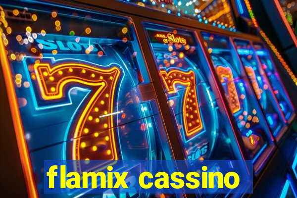 flamix cassino