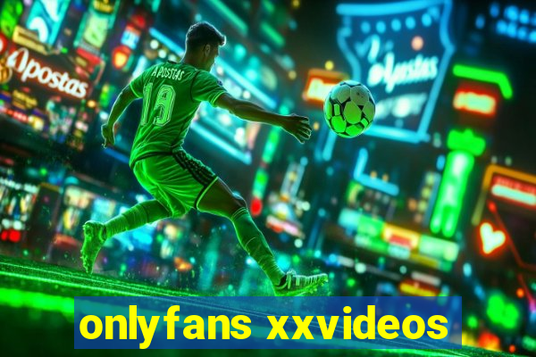 onlyfans xxvideos