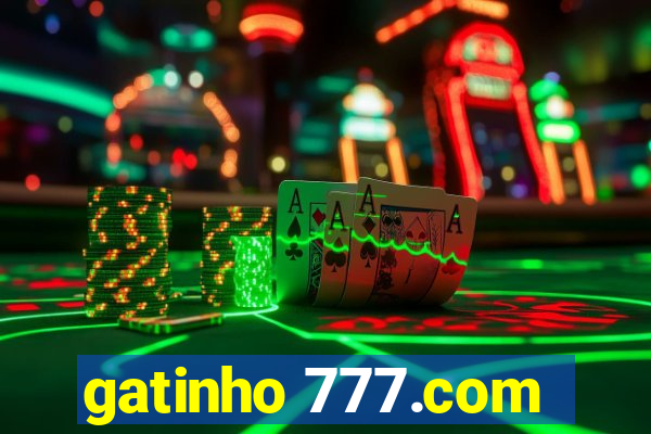 gatinho 777.com