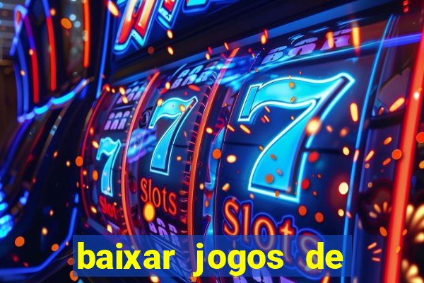 baixar jogos de ganhar dinheiro gratuito