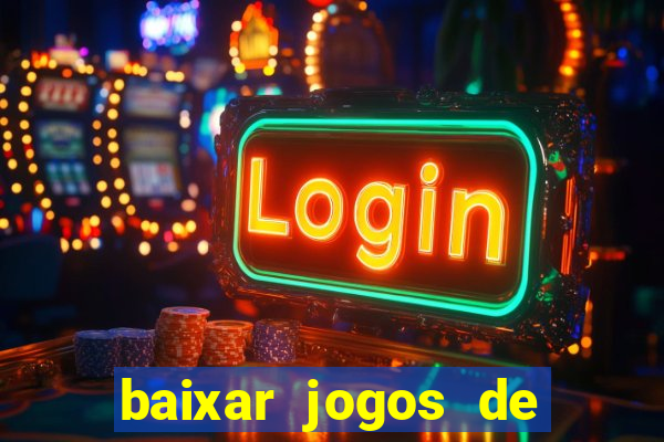 baixar jogos de ganhar dinheiro gratuito