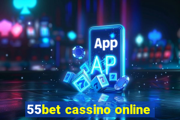 55bet cassino online