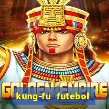 kung-fu futebol clube torrent