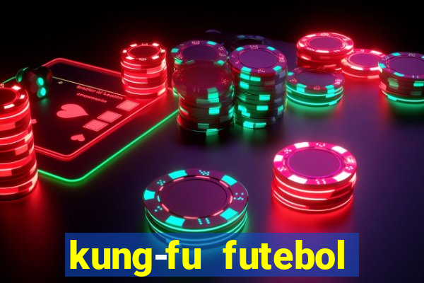 kung-fu futebol clube torrent