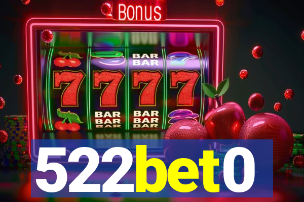 522bet0