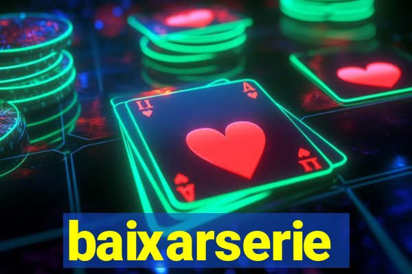 baixarserie