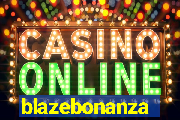 blazebonanza