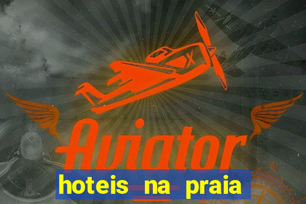 hoteis na praia jose menino