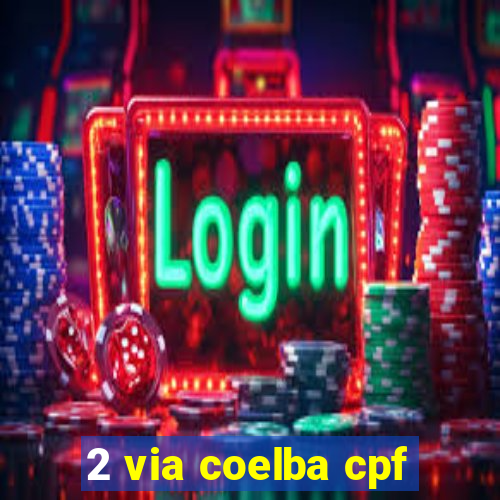2 via coelba cpf