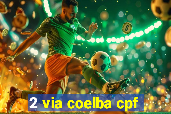 2 via coelba cpf